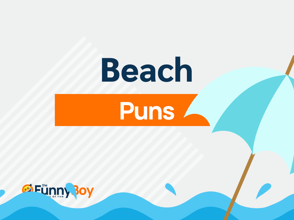 133+ Beach Puns To Make Your Day Shine!