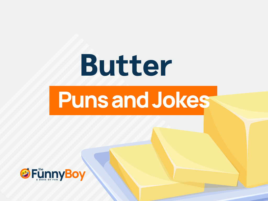 114+ Best Butter Puns to Start Your Day with A Smile!