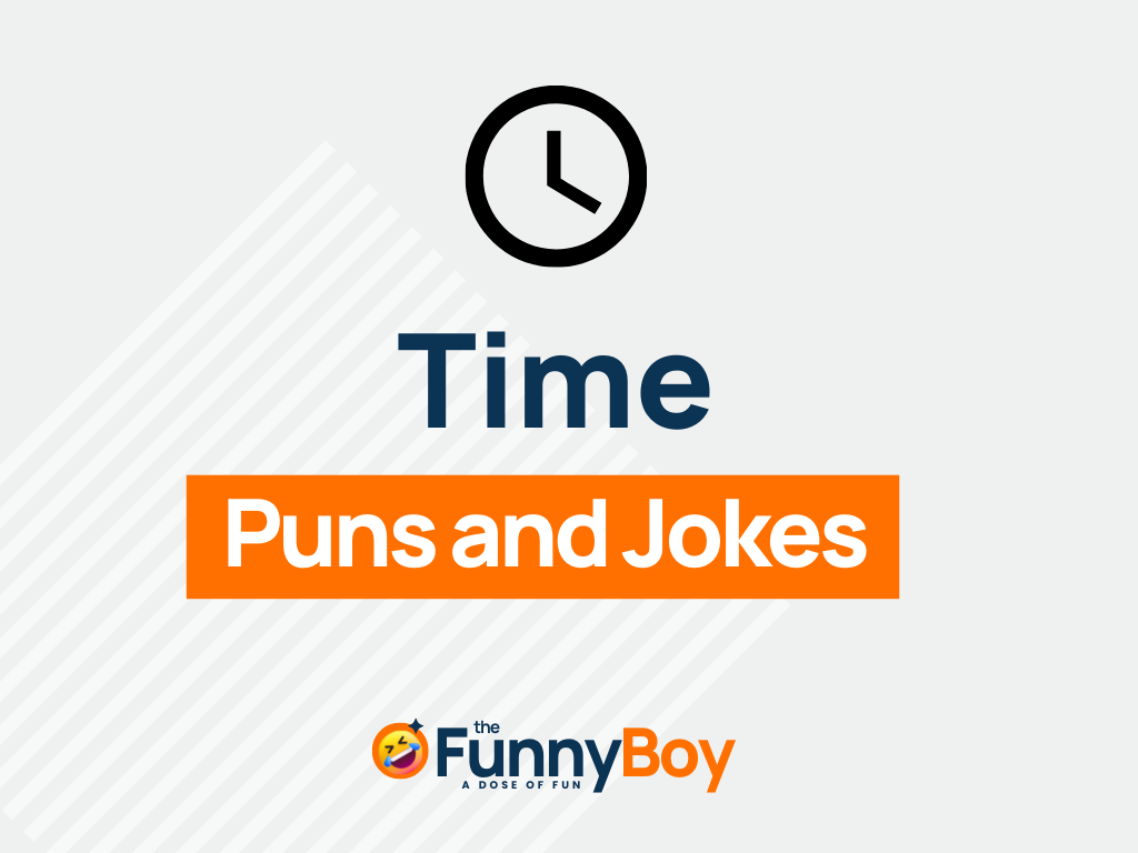 129+ Hilarious Time Puns That’ll Make You Smile