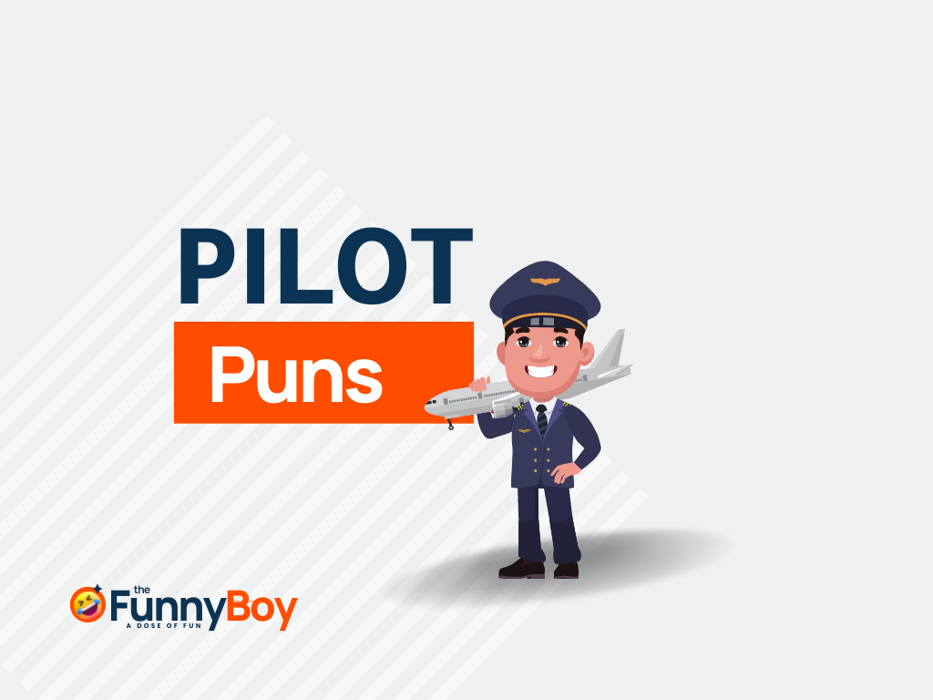 99+ Best Pilot Puns That'll Make Your Day Bright!