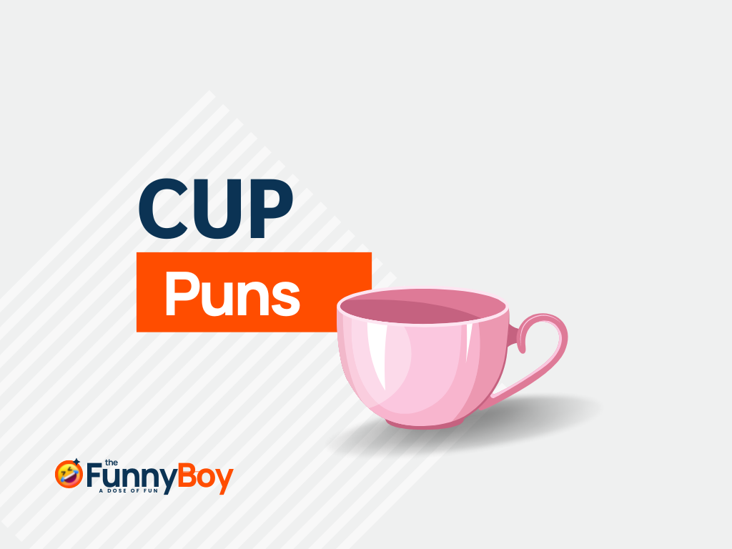 142+ Funny Cup Puns That'll Make Your Day Bright!