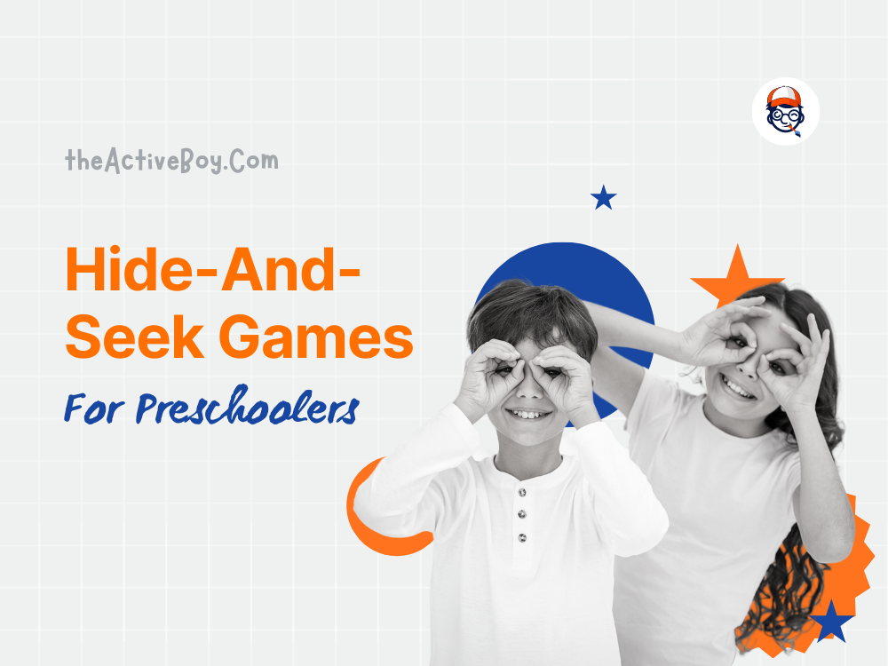 13 Hide and Seek Games for Preschoolers and Kindergarteners