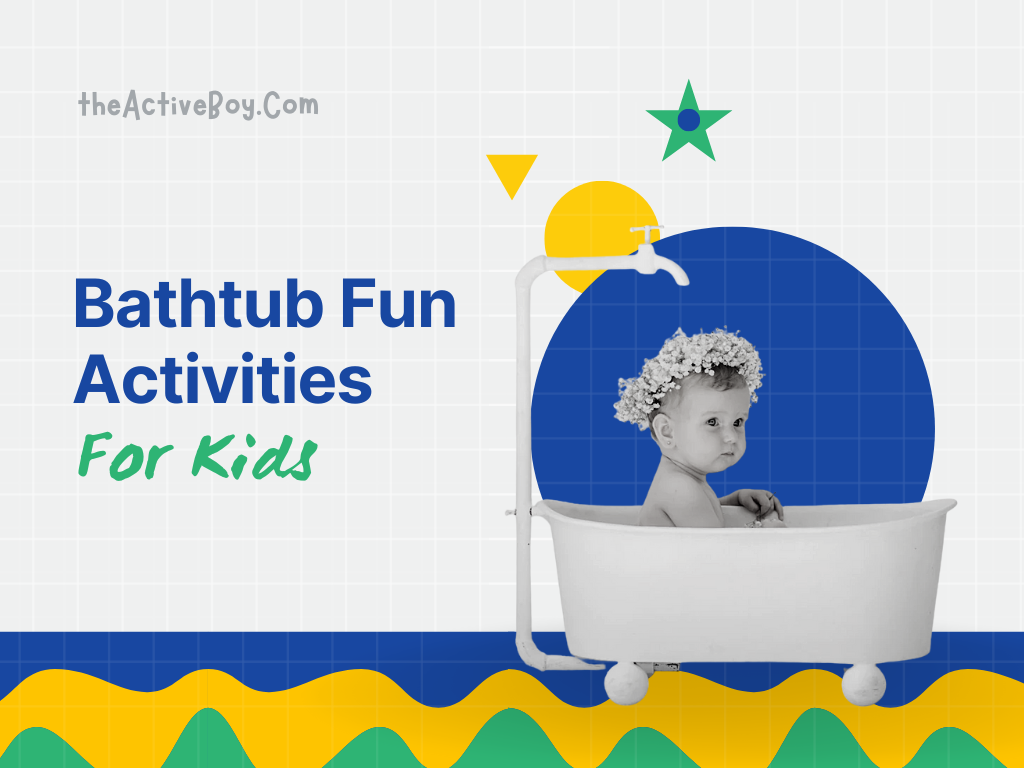 45-fun-bathtub-activities-ideas-for-your-children