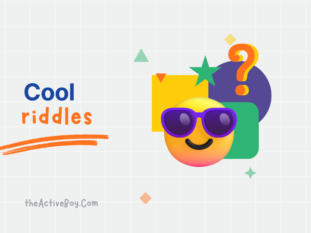 Cool Riddles