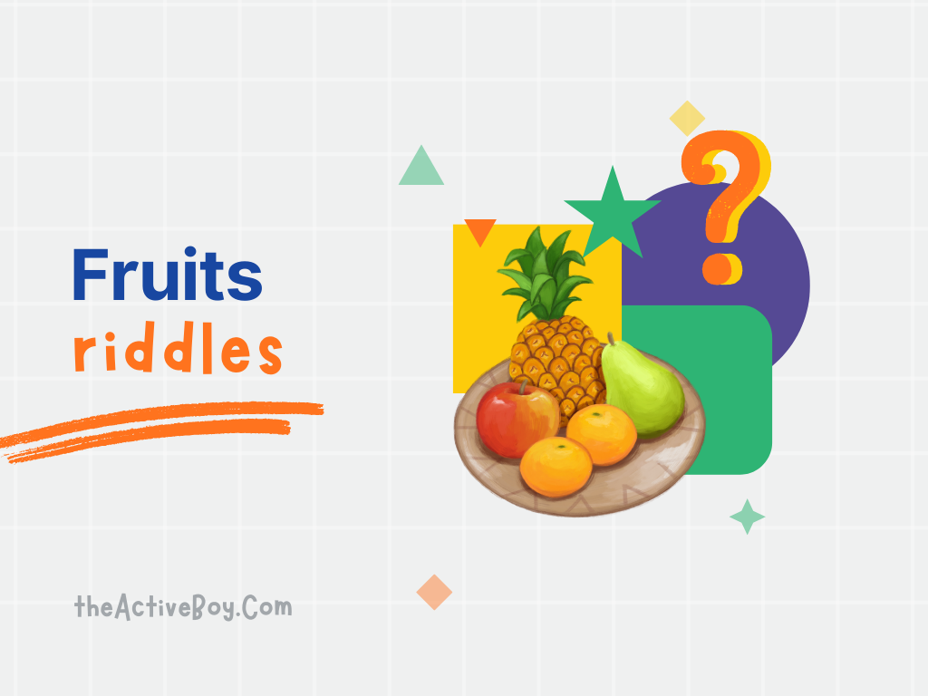 Fruit Riddles