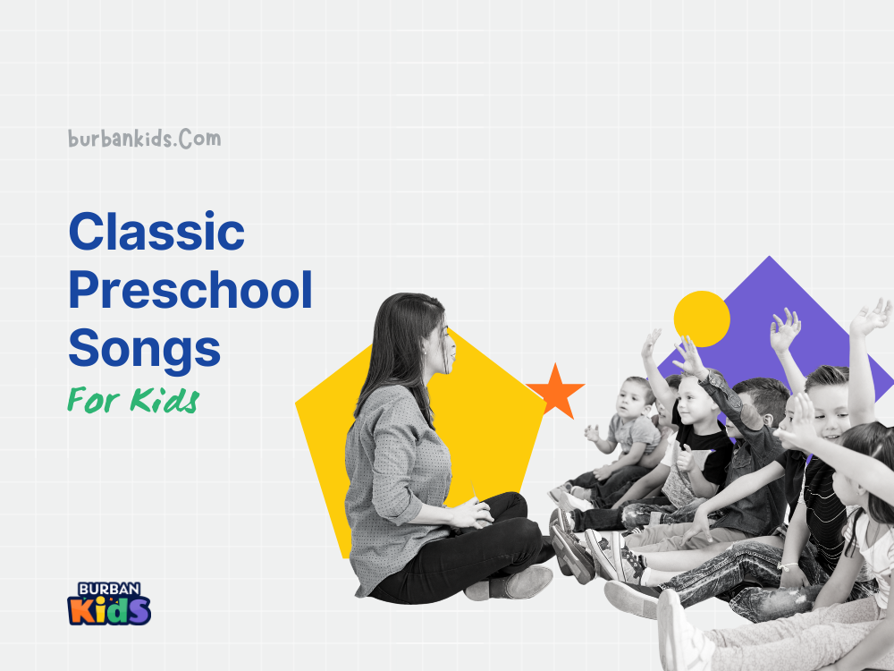 Classic Preschool Songs