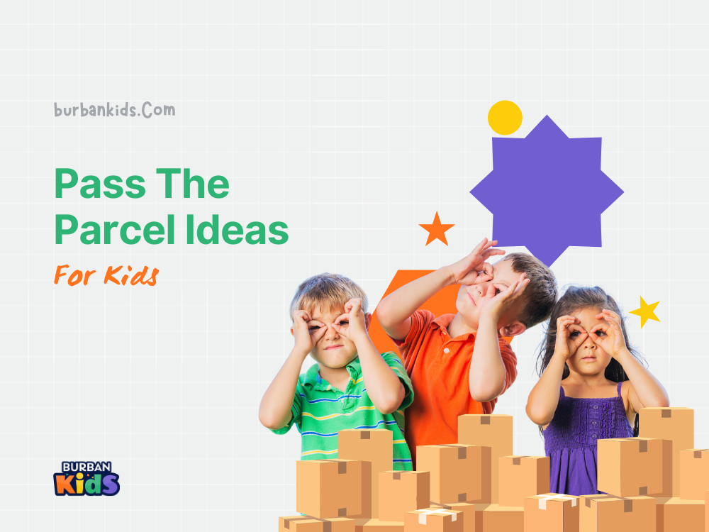 Pass the Parcel Ideas for Kids