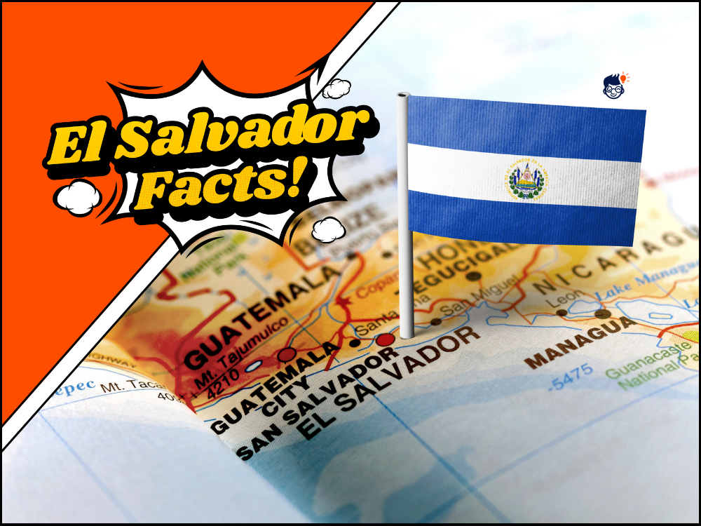 7 Interesting Facts About El Salvador