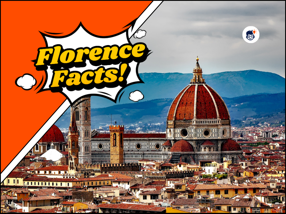 20 Amazing Florence Facts: Discover the Paradise of Nature