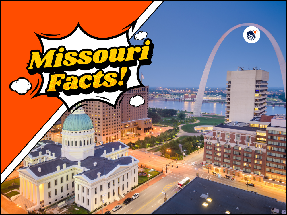 28 Interesting Missouri Facts That Everyone Should Know