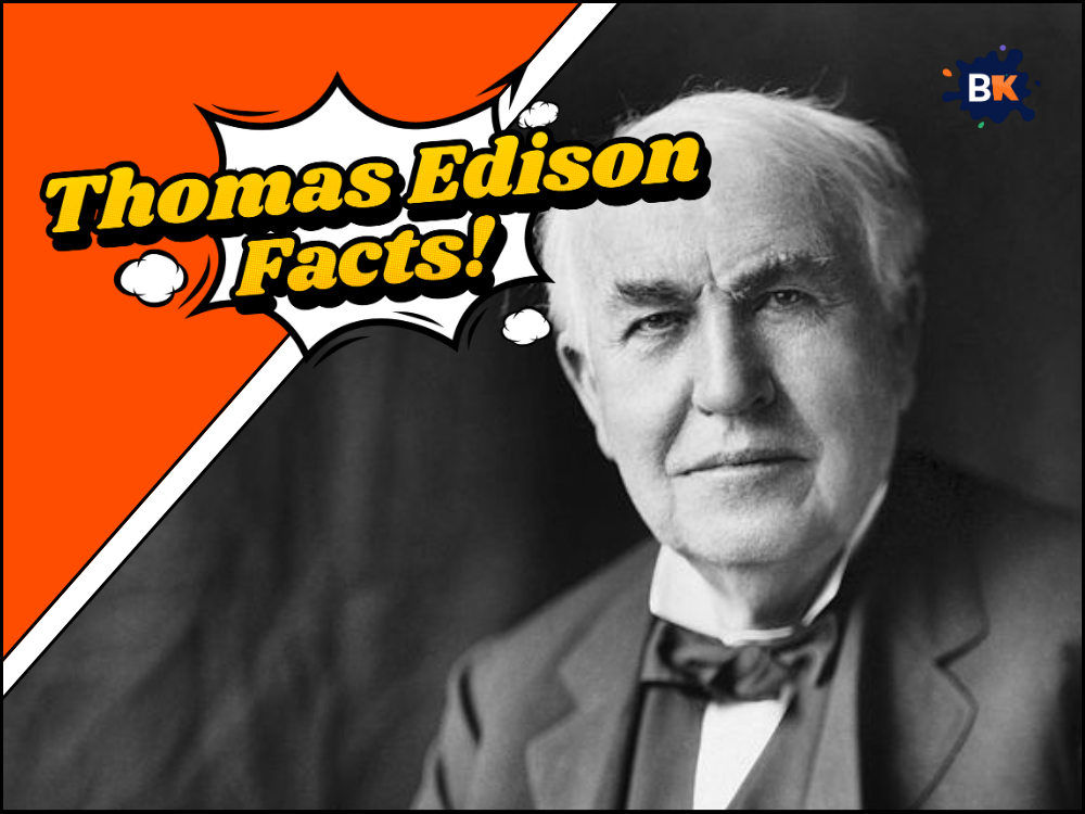 16 Fascinating Thomas Edison Facts to Know About a Mysterious Scientist