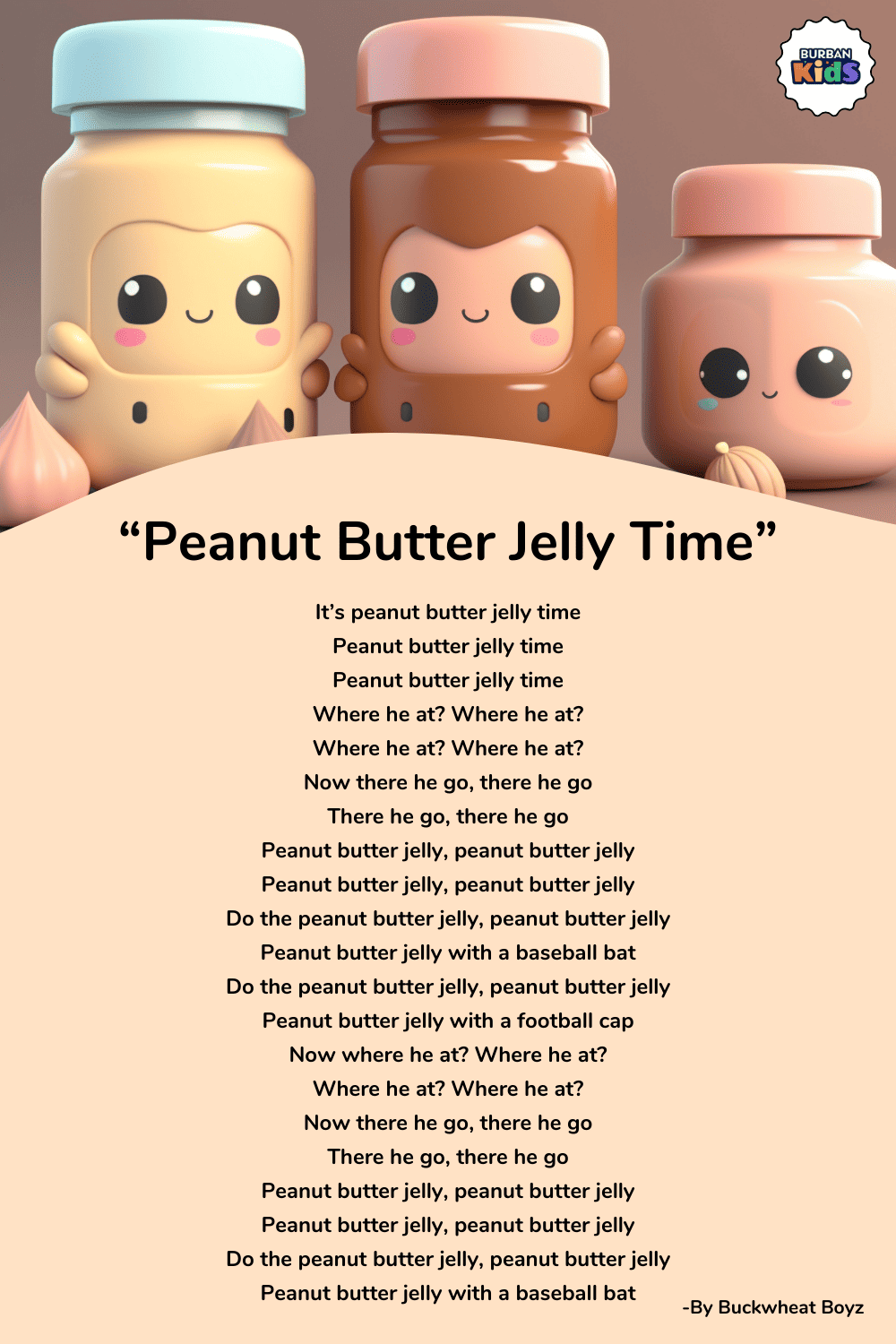 Peanut Butter Jelly Time By Buckwheat Boyz
