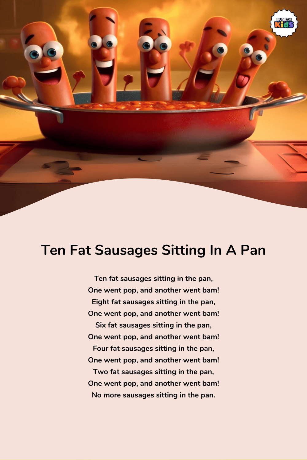 Ten Fat Sausages Sitting in a Pan Rhyme for Kids