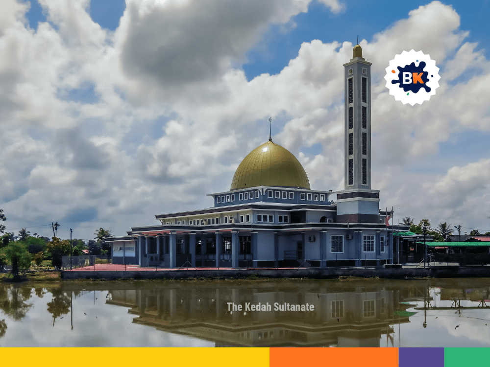 The Kedah Sultanate The Kedah Sultanate