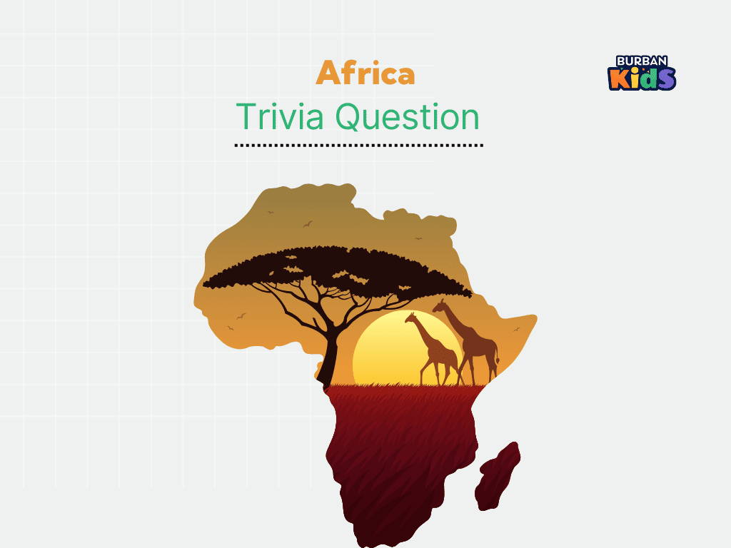 Africa Trivia Question