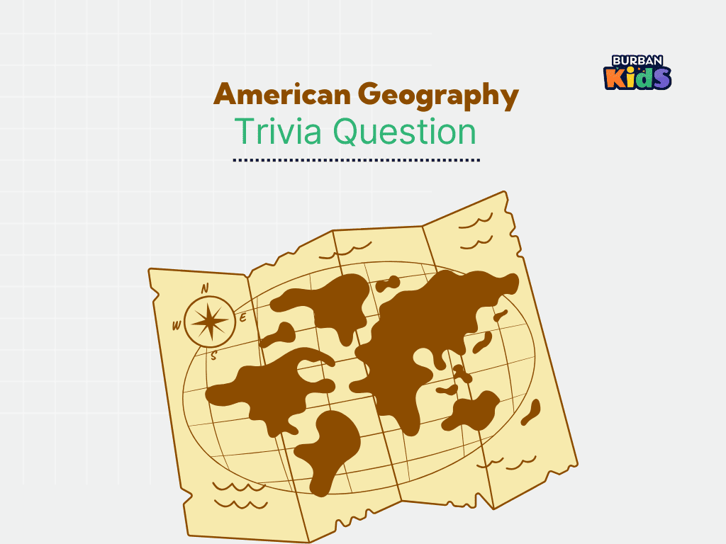 American Geography Trivia Question
