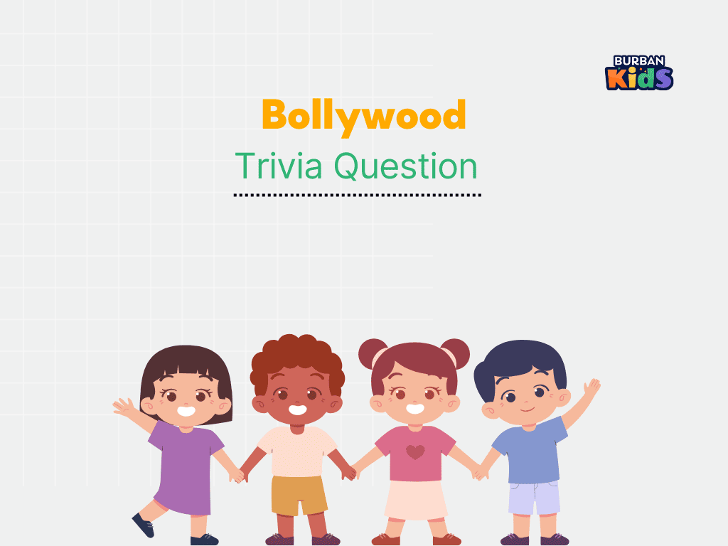 Bollywood Trivia Question