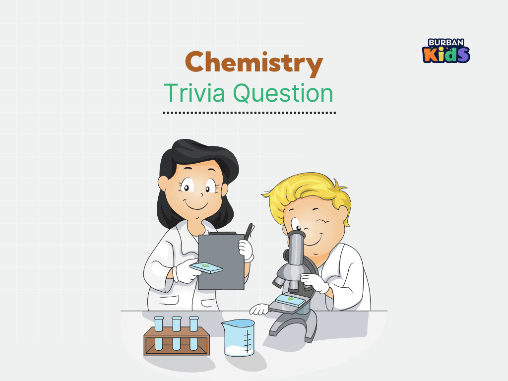 Chemistry Trivia Question