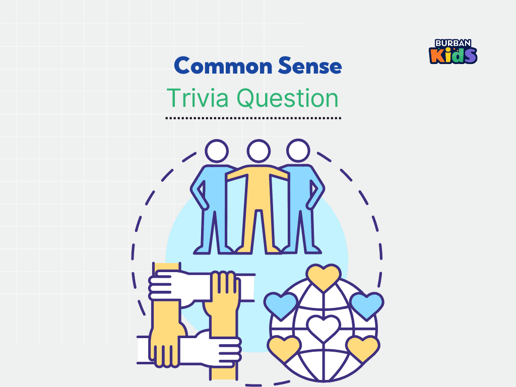 Common Sense Trivia Question