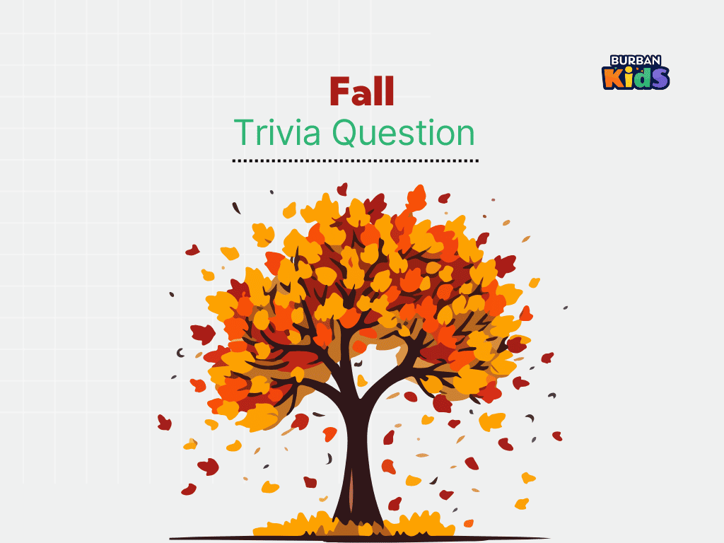 Fall Trivia Question