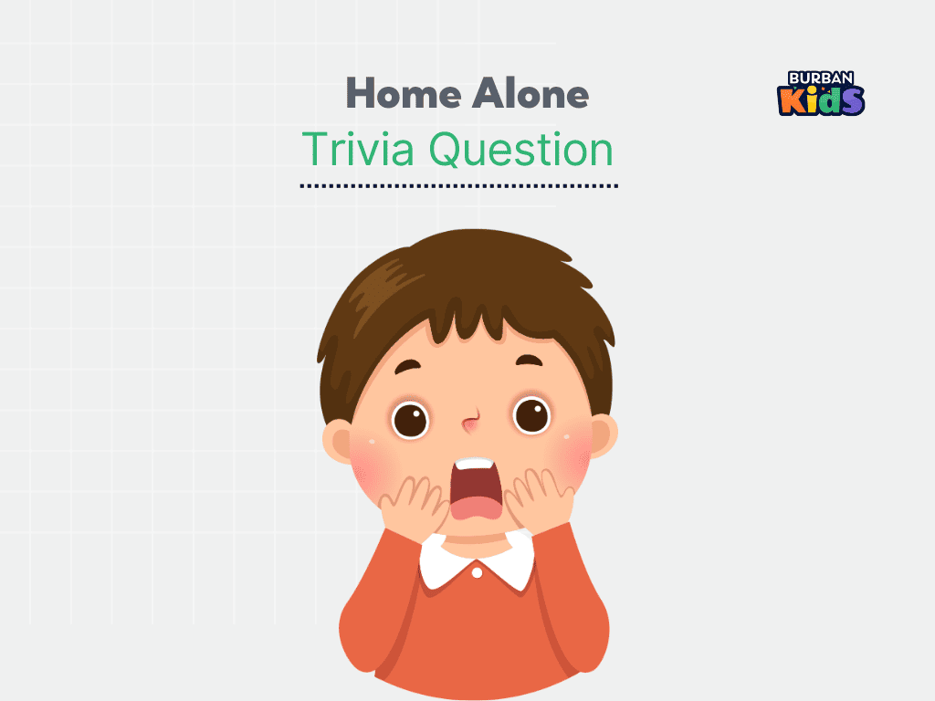 Home Alone Trivia Question