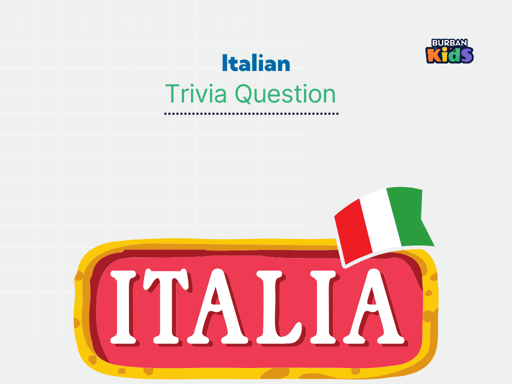 Italian Trivia Question