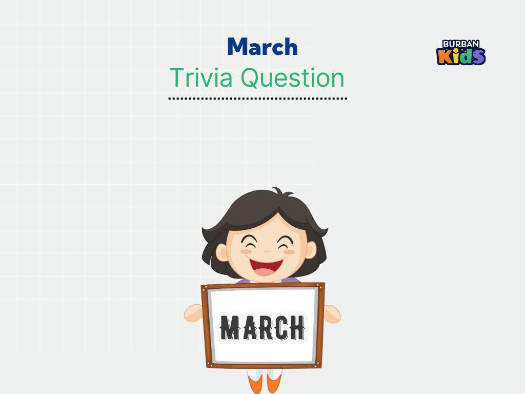 March Trivia Question