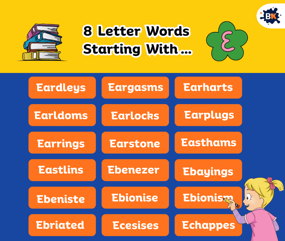 Perfect 8 Letter Words Starting With E For Kids Perfect 8 Letter Words Starting With E For Kids