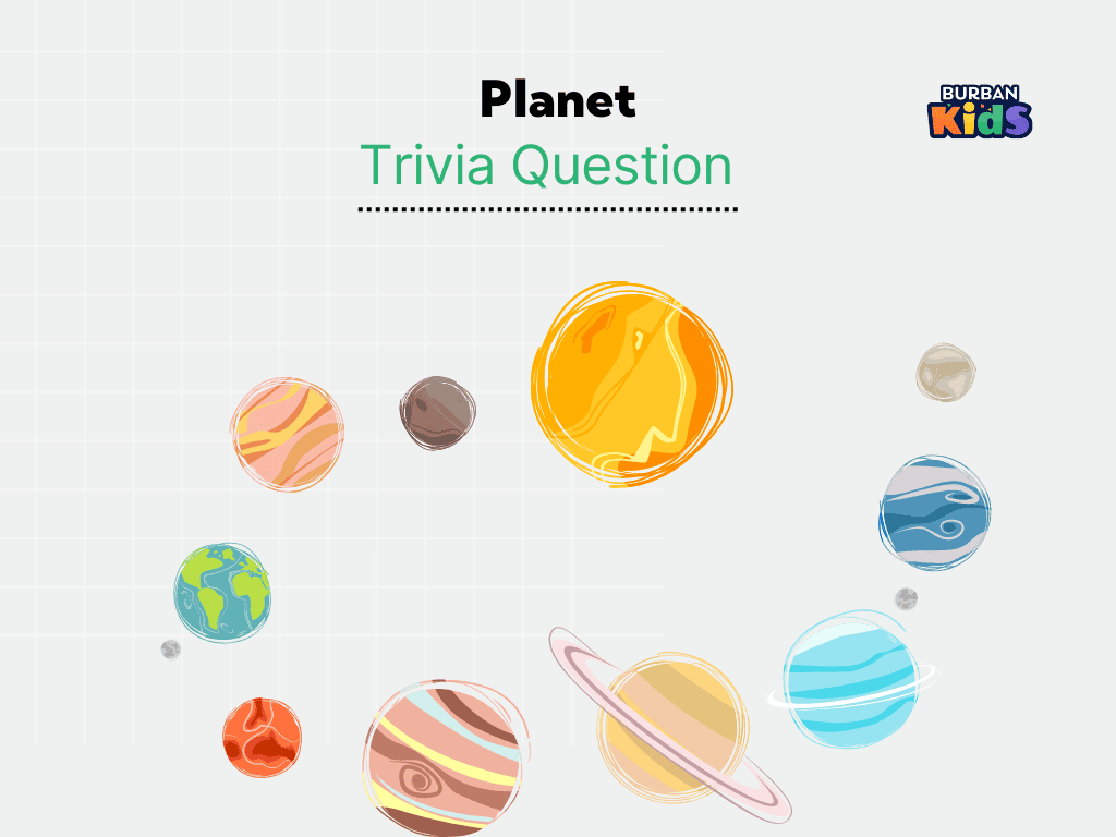 Planet Trivia Question
