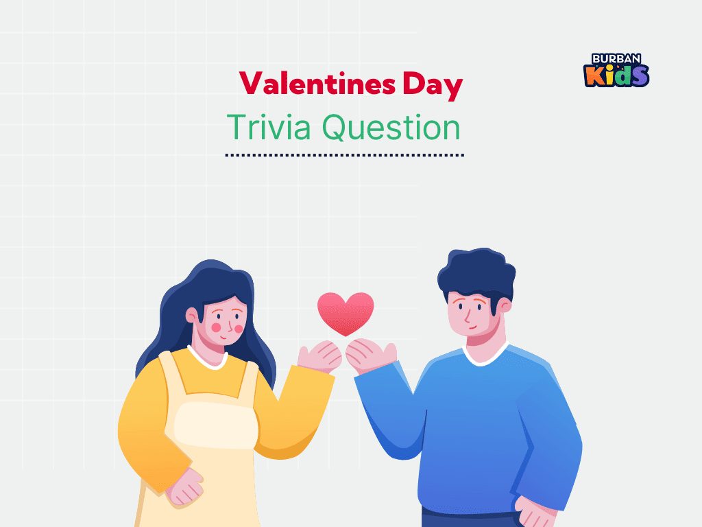 Valentines Day Trivia Question