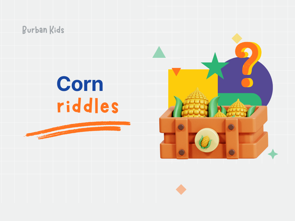 Corn Riddles