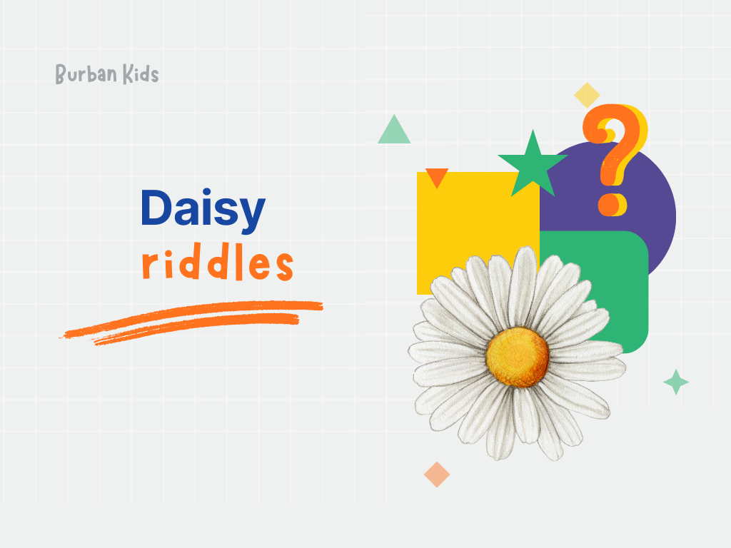 Daisy Riddles