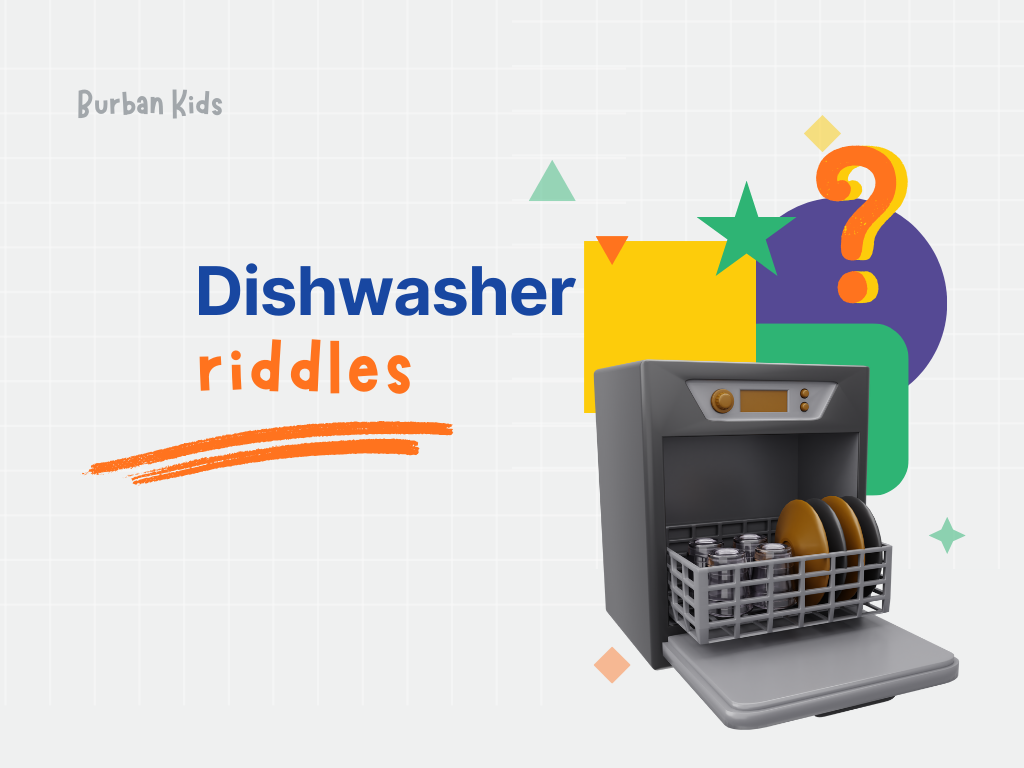 Dishwasher Riddles