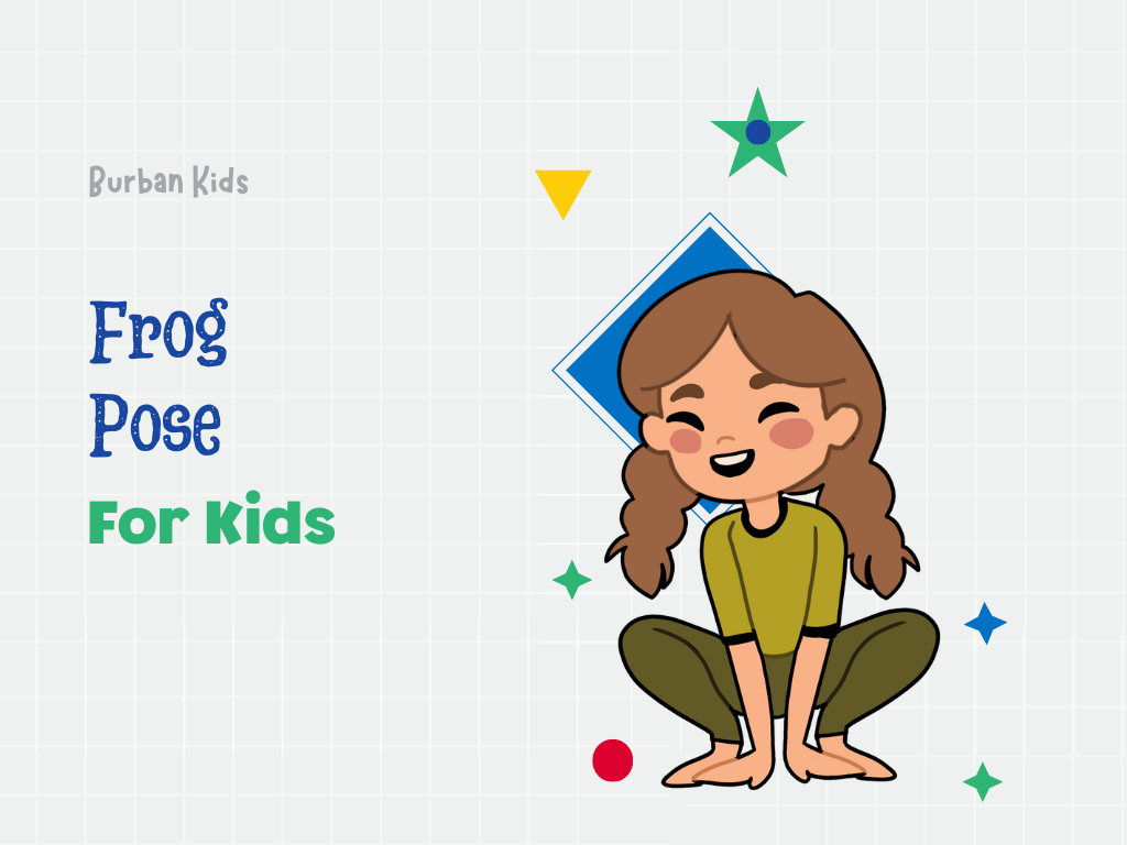 Frog Pose For Kids