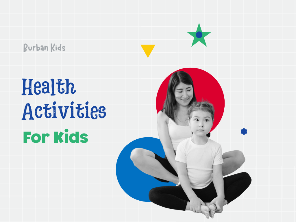 Health Activities for Kids