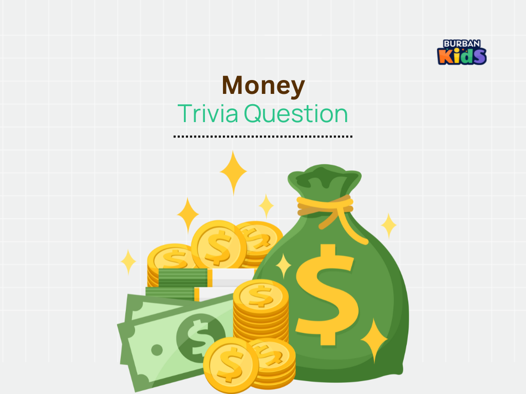 Money Trivia Question
