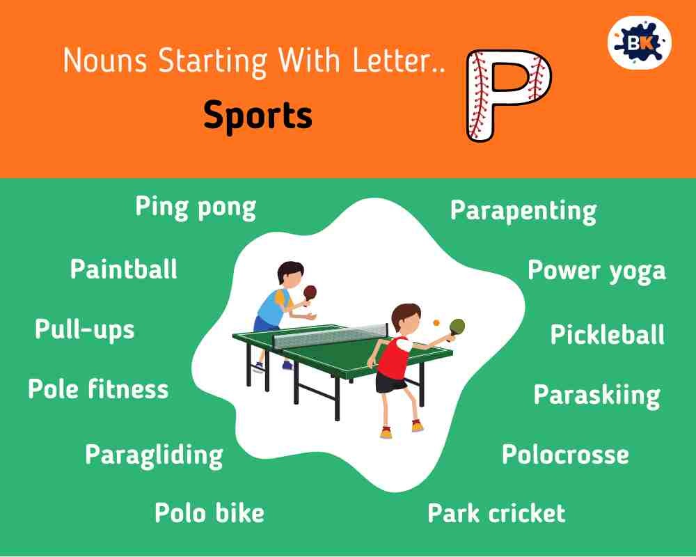 Nouns Starting With Letter P- Sports For Kids