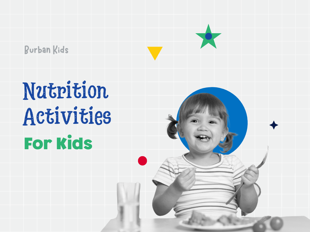 Nutrition Activities for Kids