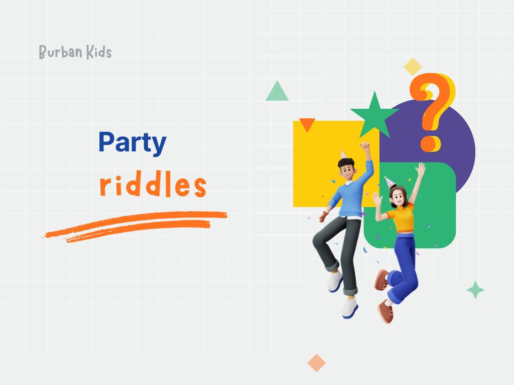 Party Riddles