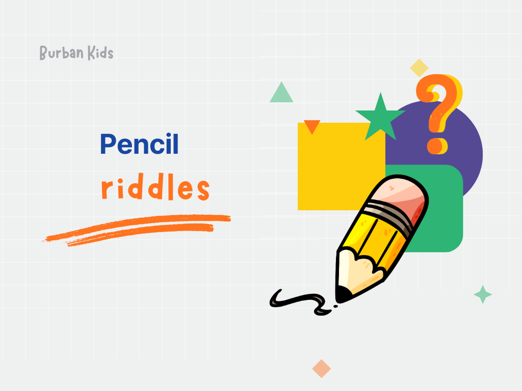 Pencil Riddles