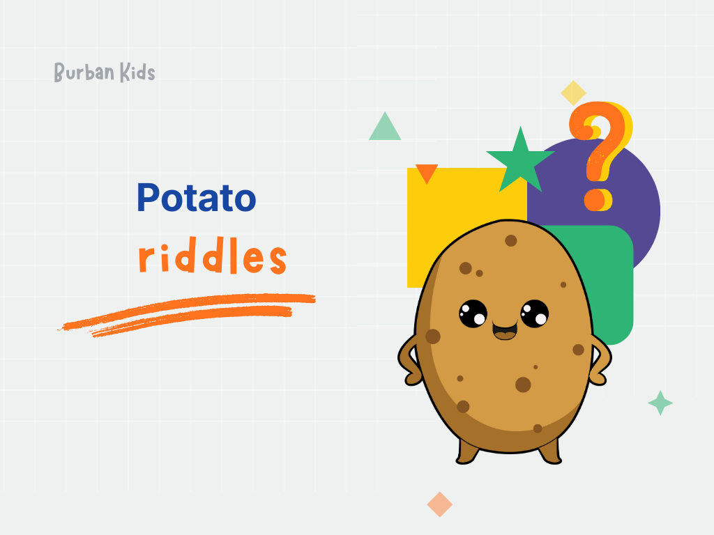 Potato Riddles