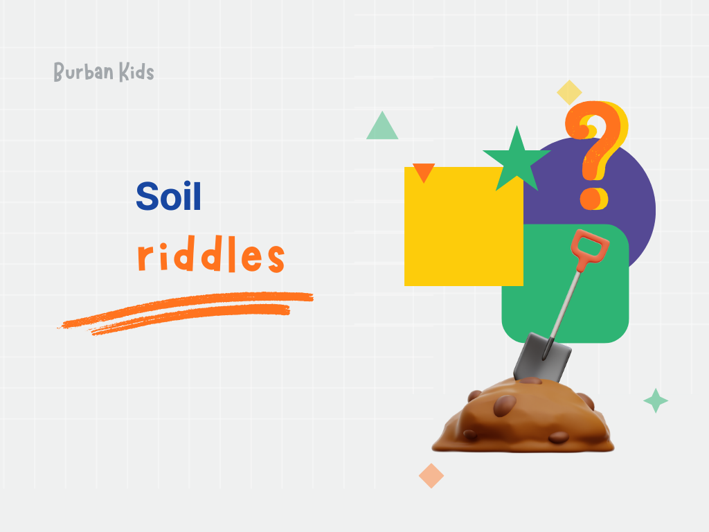 Soil Riddles