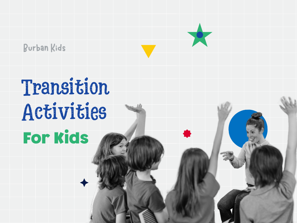 Transition Activities for Kids