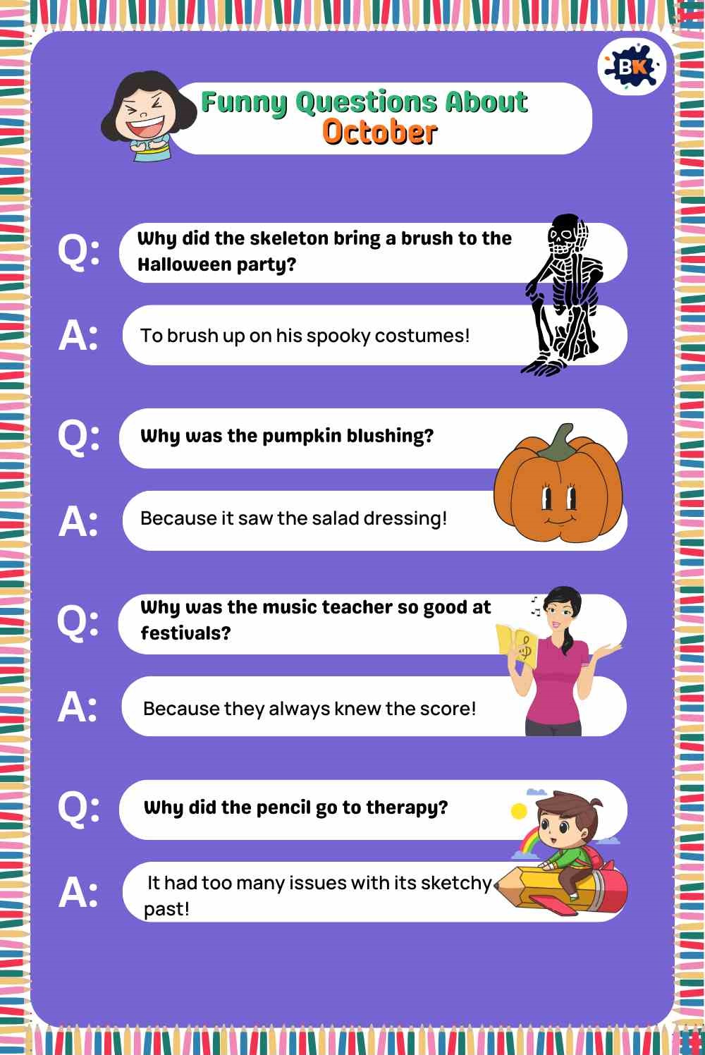 Funny Questions About October Funny Questions About October