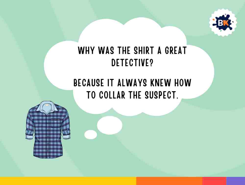 Interesting Shirt Riddles For Kids