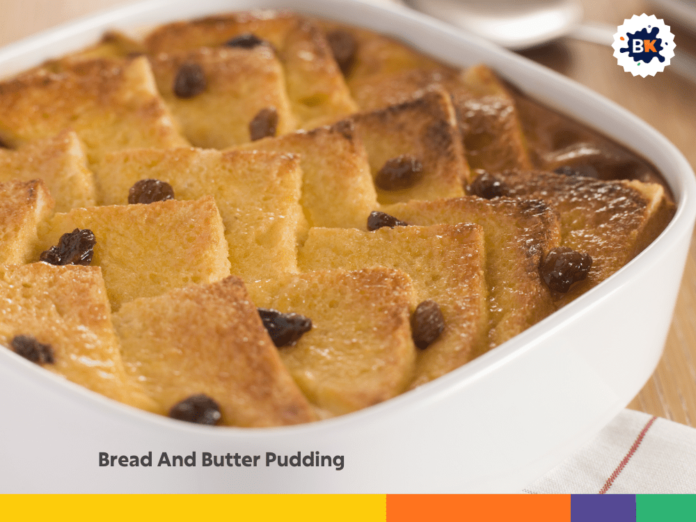 Bread And Butter Pudding Bread And Butter Pudding