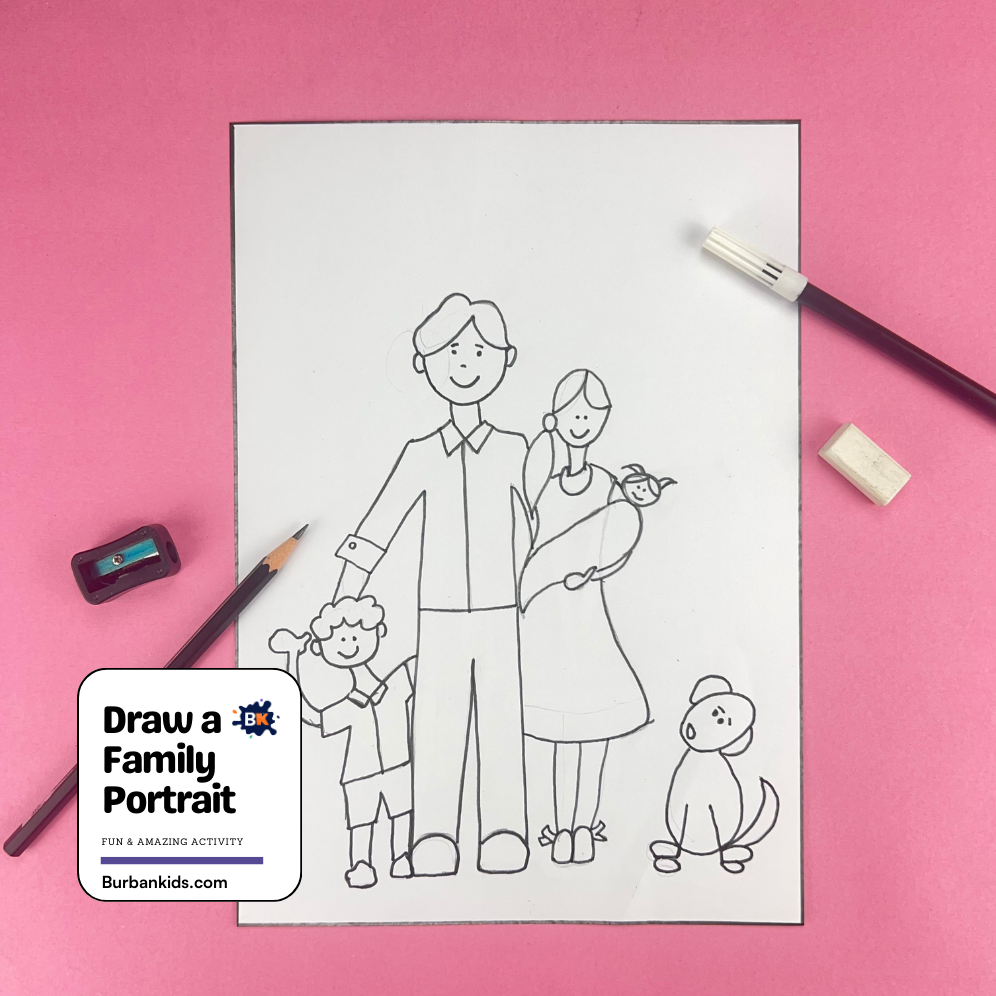 Draw a Family Portrait Draw a Family Portrait