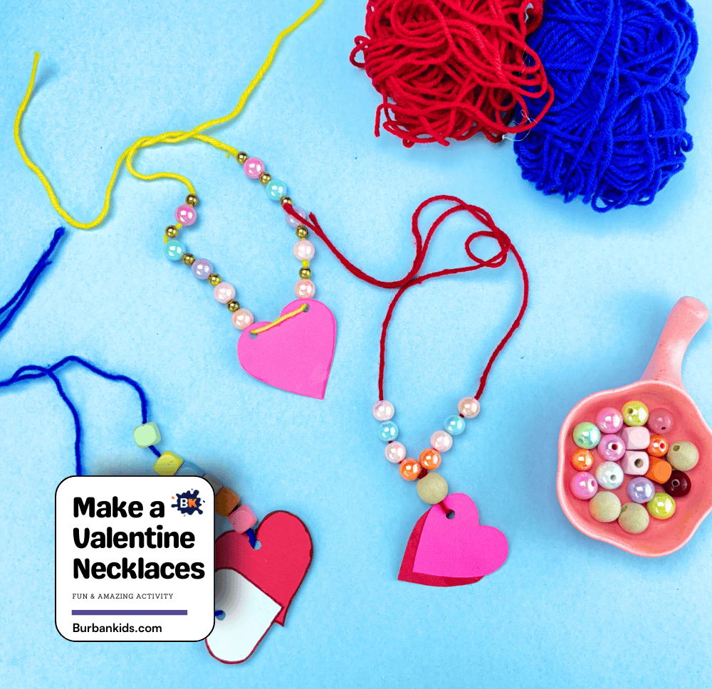 Make a Valentine Necklaces